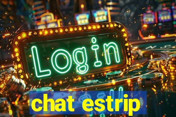 chat estrip